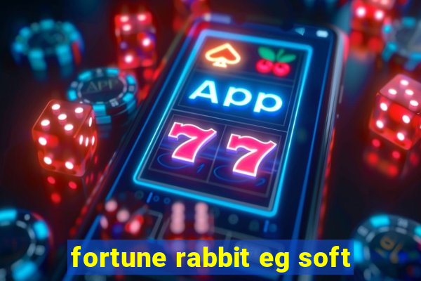 fortune rabbit eg soft