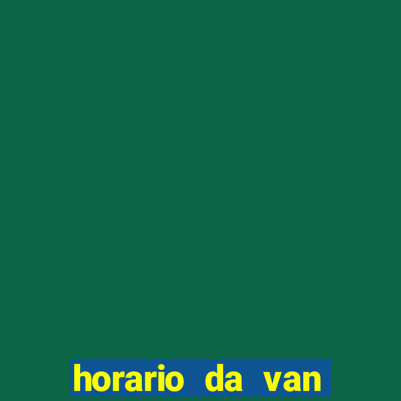 horario da van porto de pedras