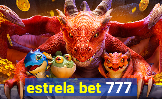 estrela bet 777