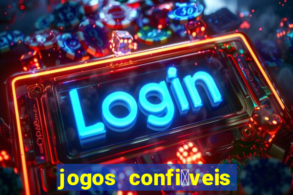 jogos confi谩veis para ganhar dinheiro