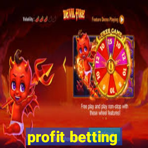 profit betting