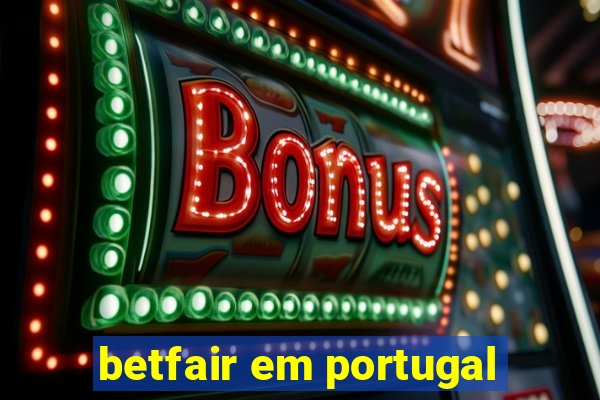 betfair em portugal