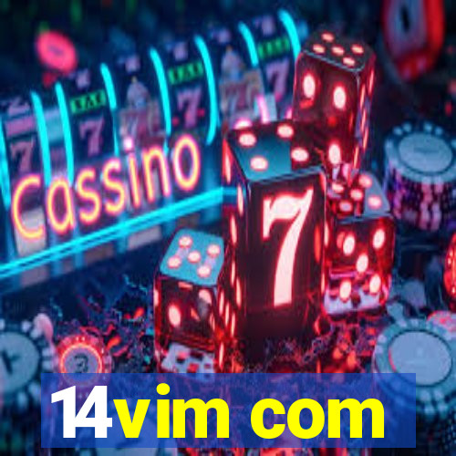 14vim com