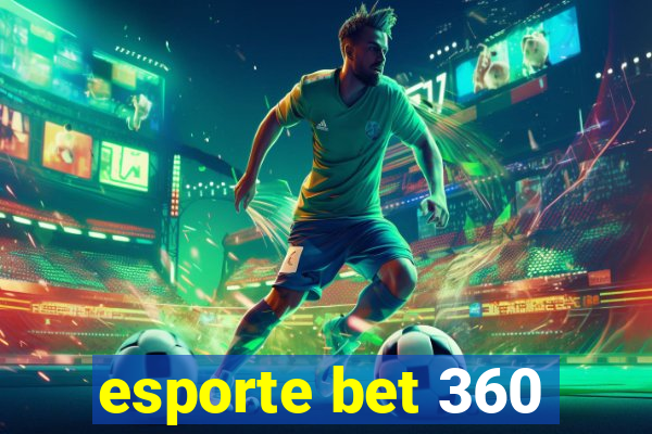 esporte bet 360