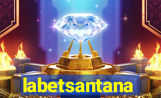 labetsantana