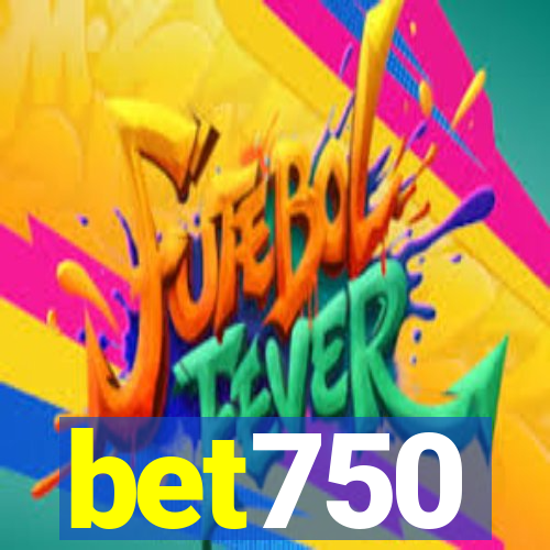 bet750