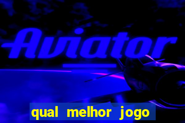 qual melhor jogo para ganhar dinheiro tigre