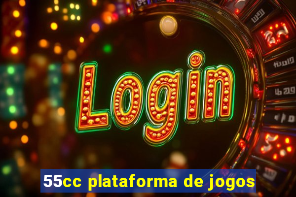 55cc plataforma de jogos