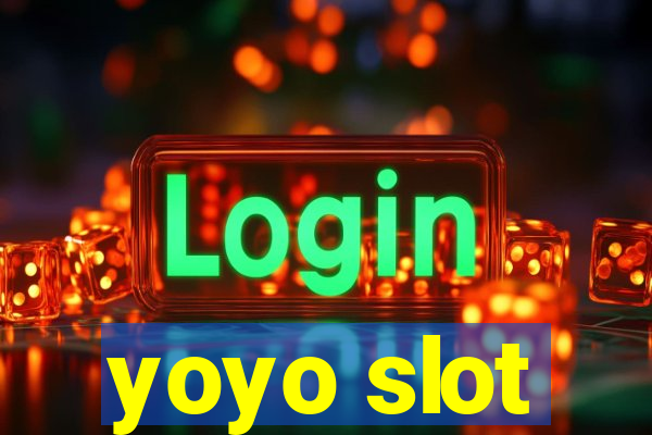 yoyo slot