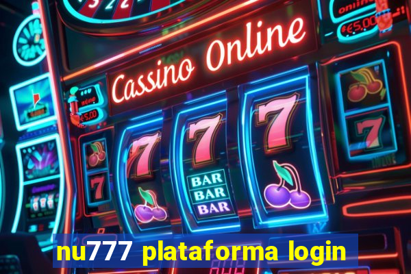 nu777 plataforma login