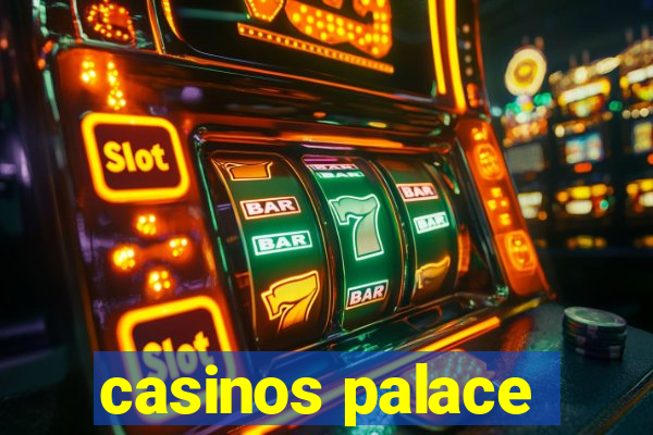 casinos palace