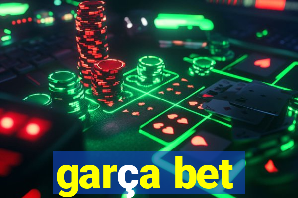 garça bet