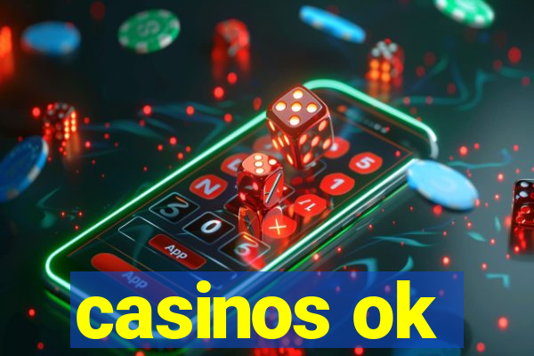 casinos ok