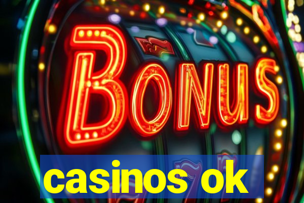 casinos ok