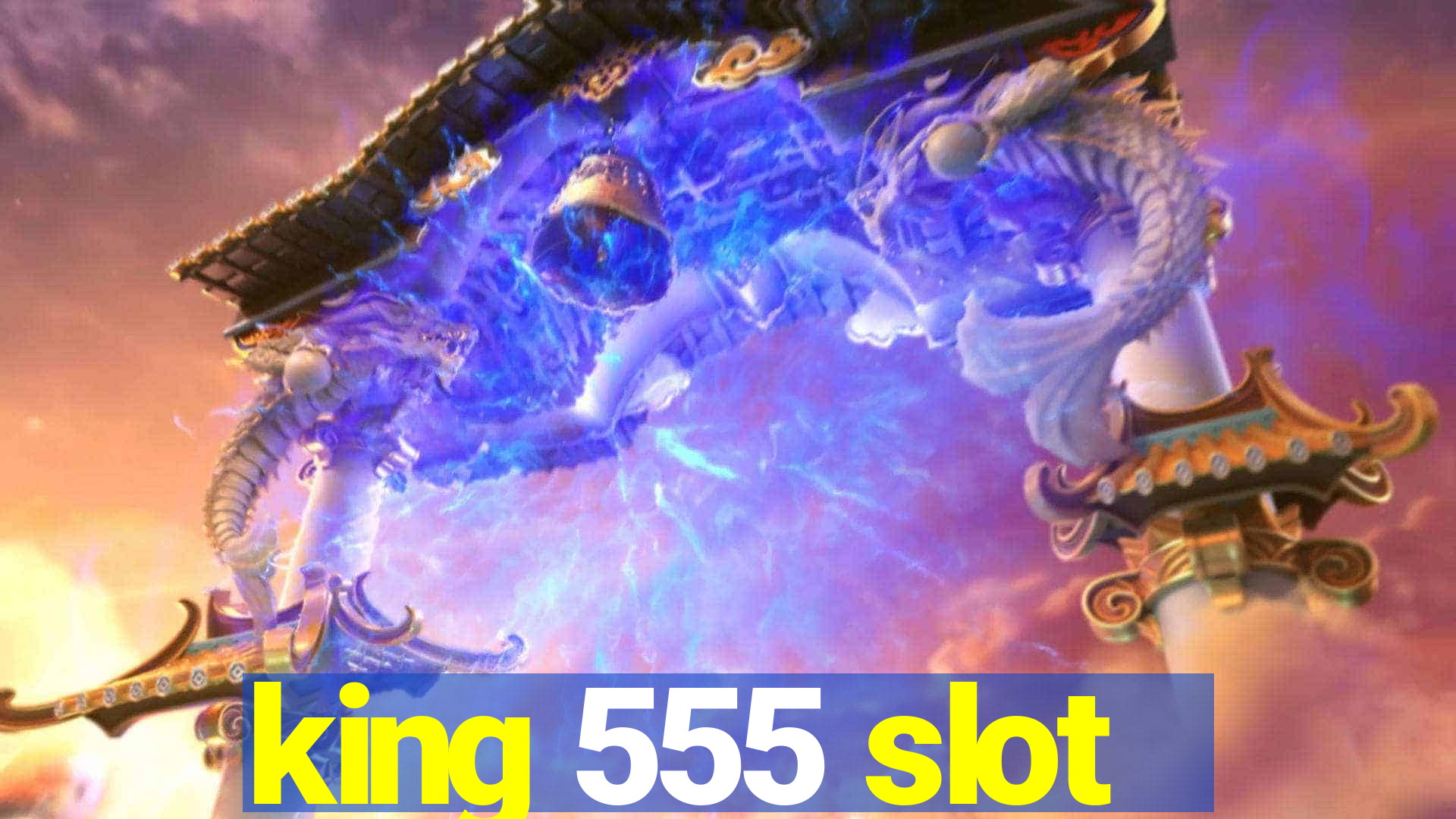 king 555 slot