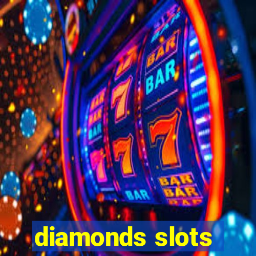 diamonds slots