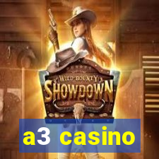 a3 casino