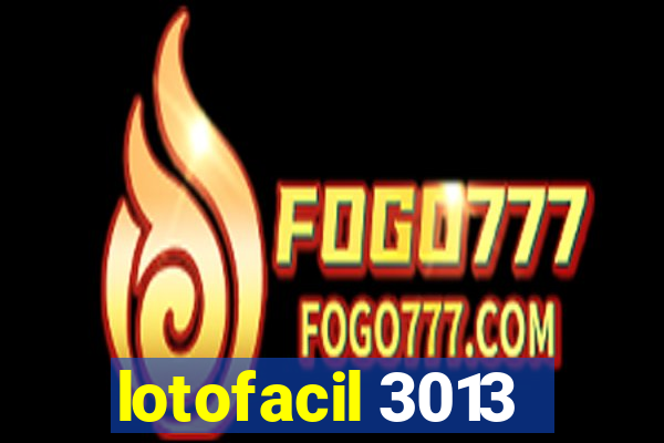 lotofacil 3013