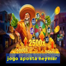 jogo aposta neymar