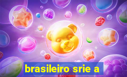 brasileiro srie a