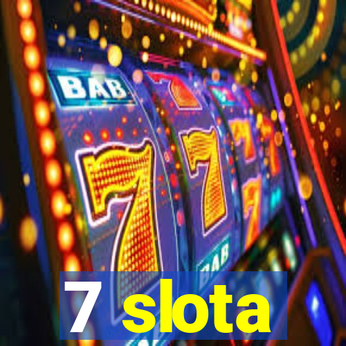 7 slota