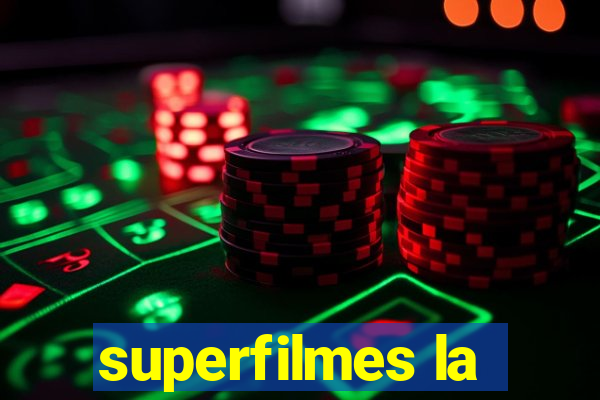 superfilmes la