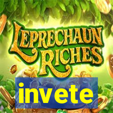 invete