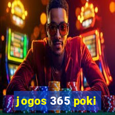 jogos 365 poki