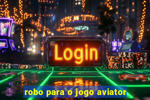 robo para o jogo aviator