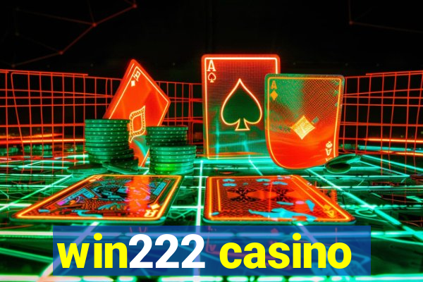 win222 casino