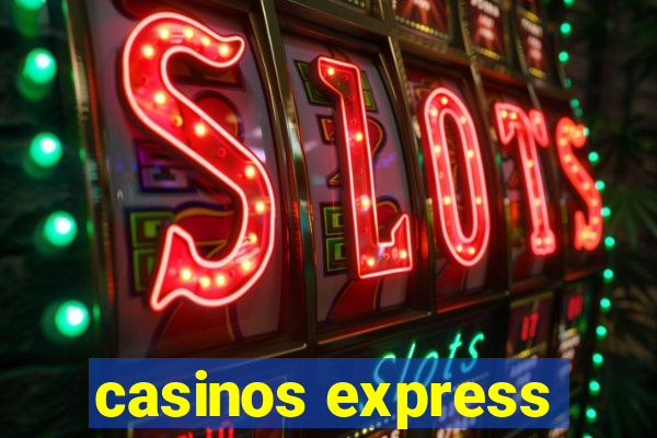 casinos express