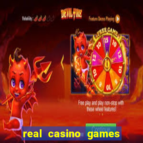 real casino games for real money