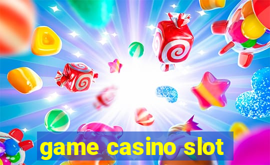 game casino slot