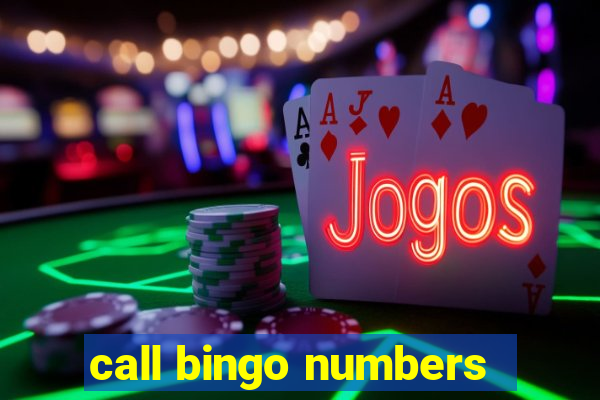 call bingo numbers