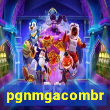 pgnmgacombr