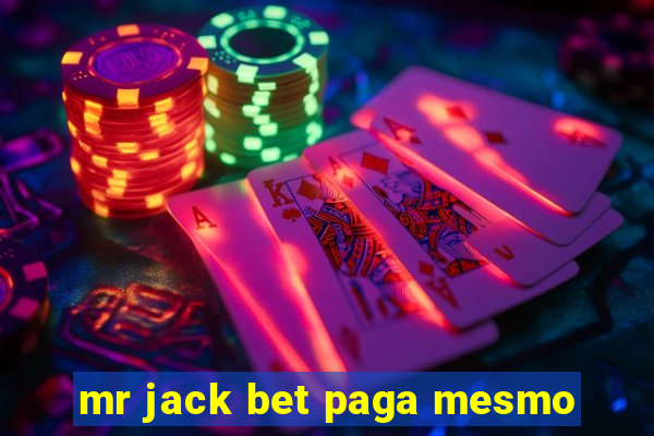 mr jack bet paga mesmo