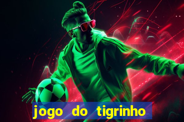 jogo do tigrinho aposta 5 reais