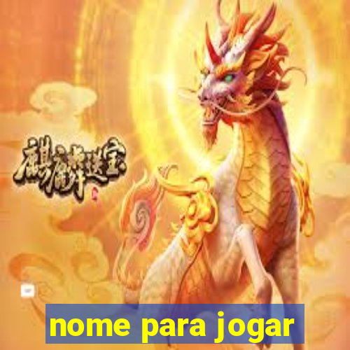 nome para jogar