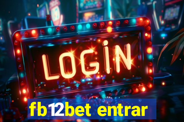 fb12bet entrar