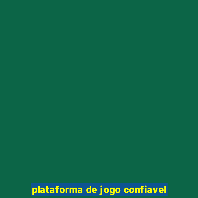 plataforma de jogo confiavel