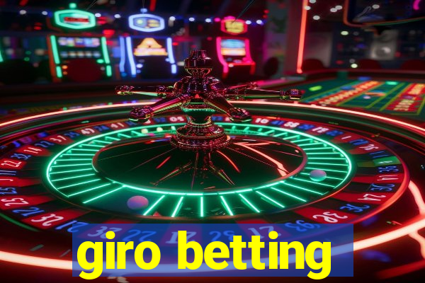 giro betting