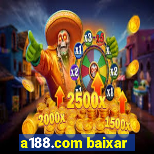 a188.com baixar