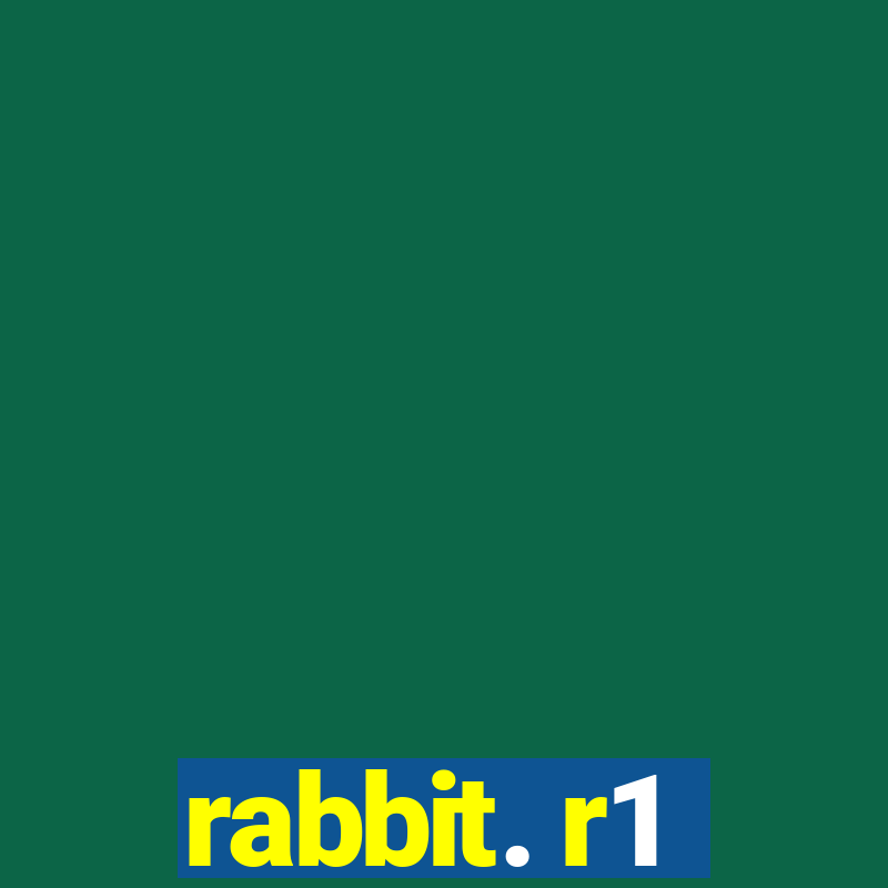 rabbit. r1