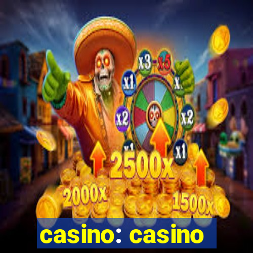 casino: casino