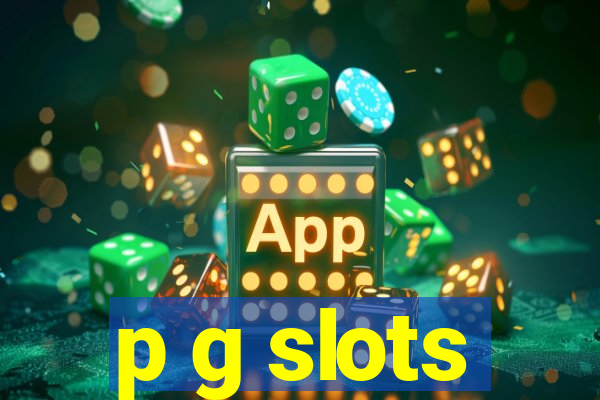 p g slots