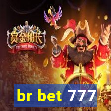 br bet 777