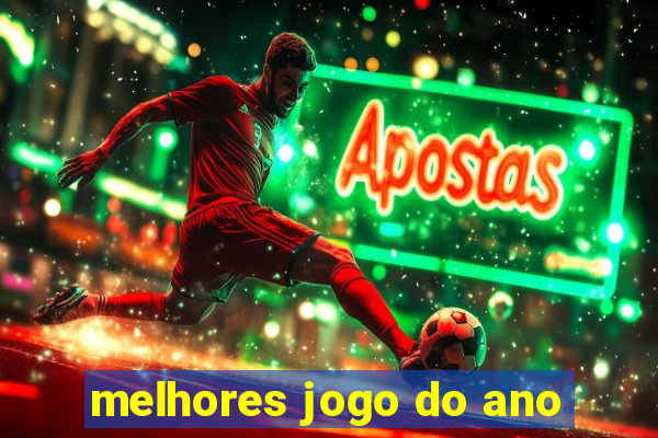 melhores jogo do ano