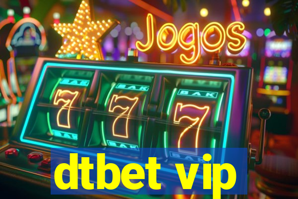 dtbet vip