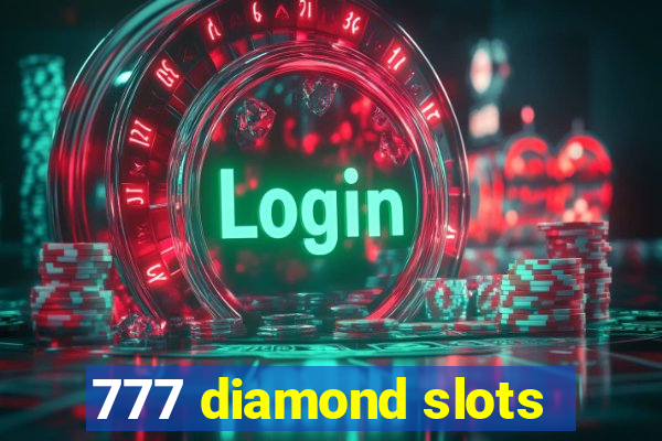 777 diamond slots