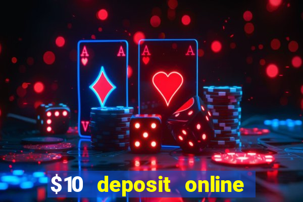 $10 deposit online casino new zealand